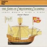 Ships of Christoper Columbus, The (Anatomy of the Ship)